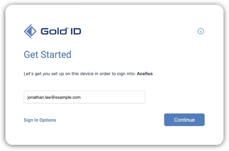2 - Gold ID - Get Started Setup your Gold ID for secure access to Acellus.