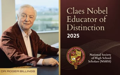 Dr. Roger Billings Named Claes Nobel Educator of Distinction by the NSHSS